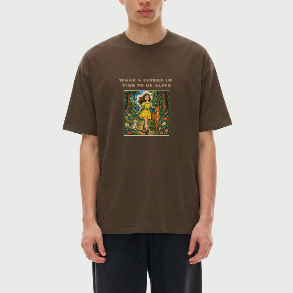 What a F*cked Up Time to Be Alive Oversized T-Shirt