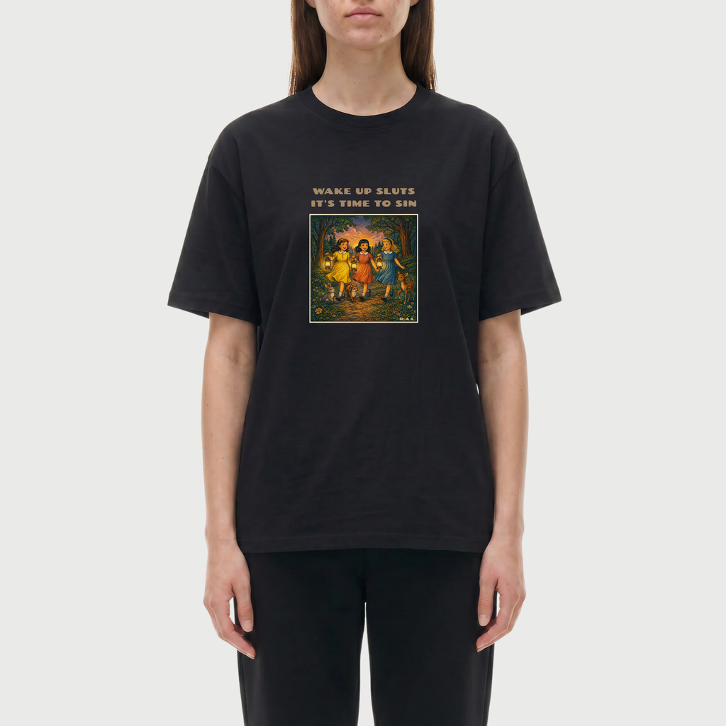 Wake up sluts it's time to sin Oversized T-Shirt