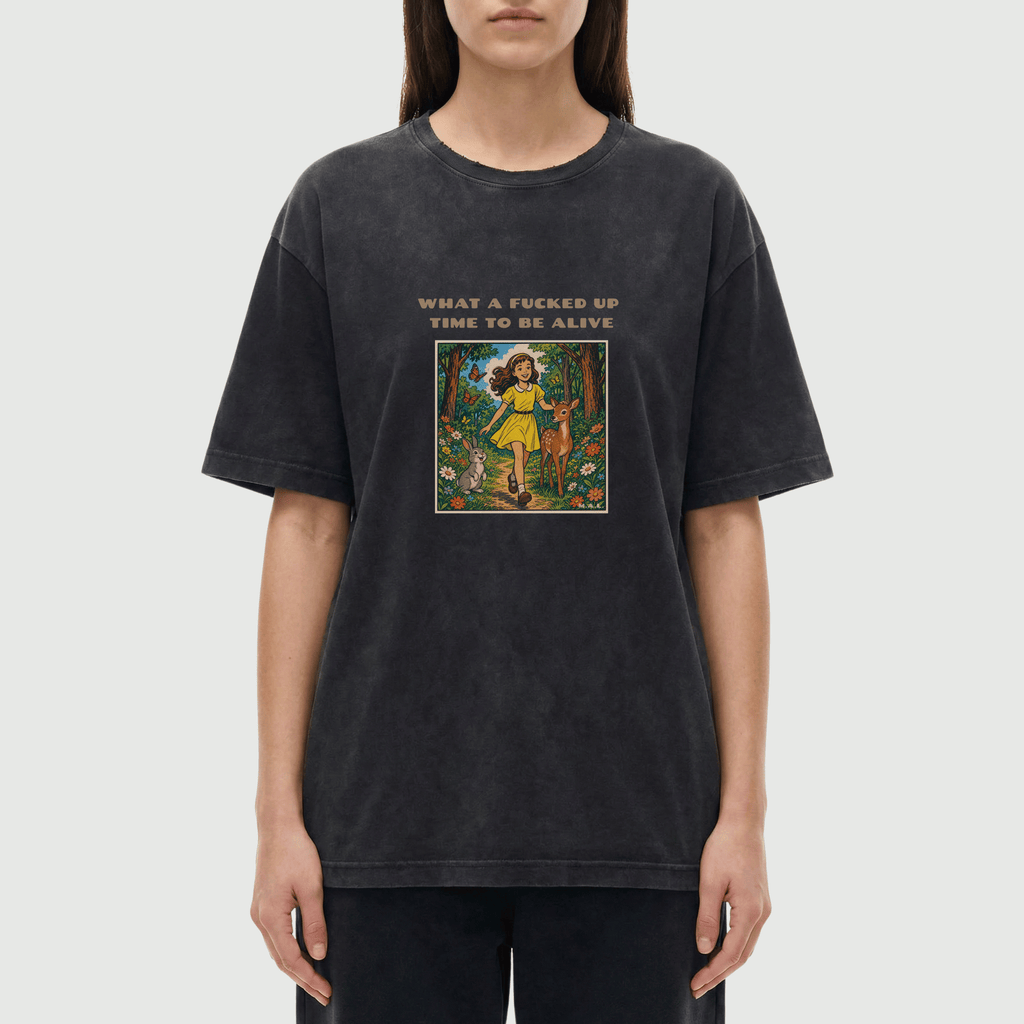 What a F*cked Up Time to Be Alive Vintage Washed T-Shirt