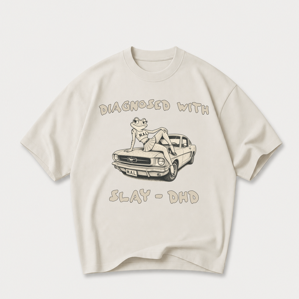 Diagnosed With SLAY-DHD Oversized T-Shirt