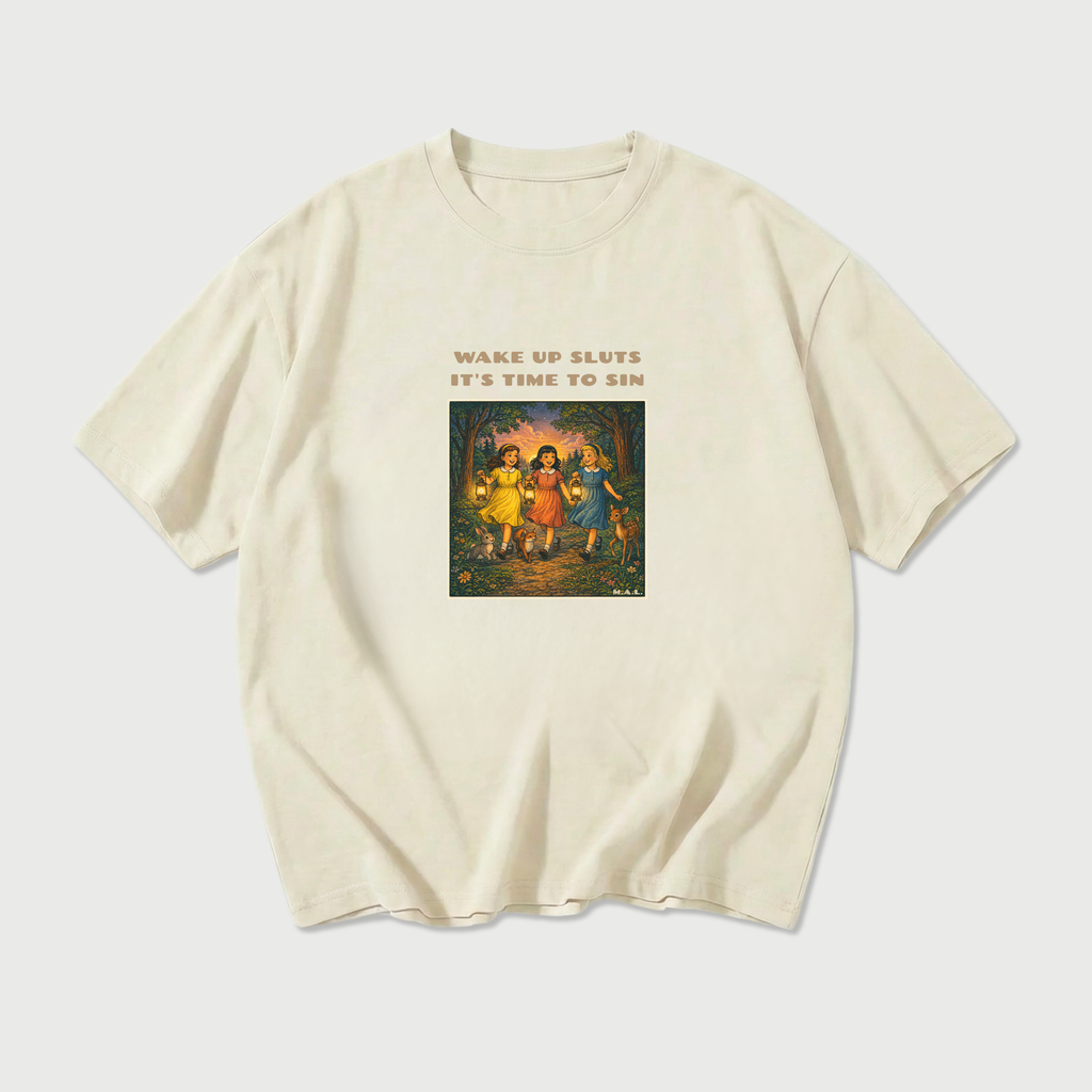 Wake up sluts it's time to sin Oversized T-Shirt