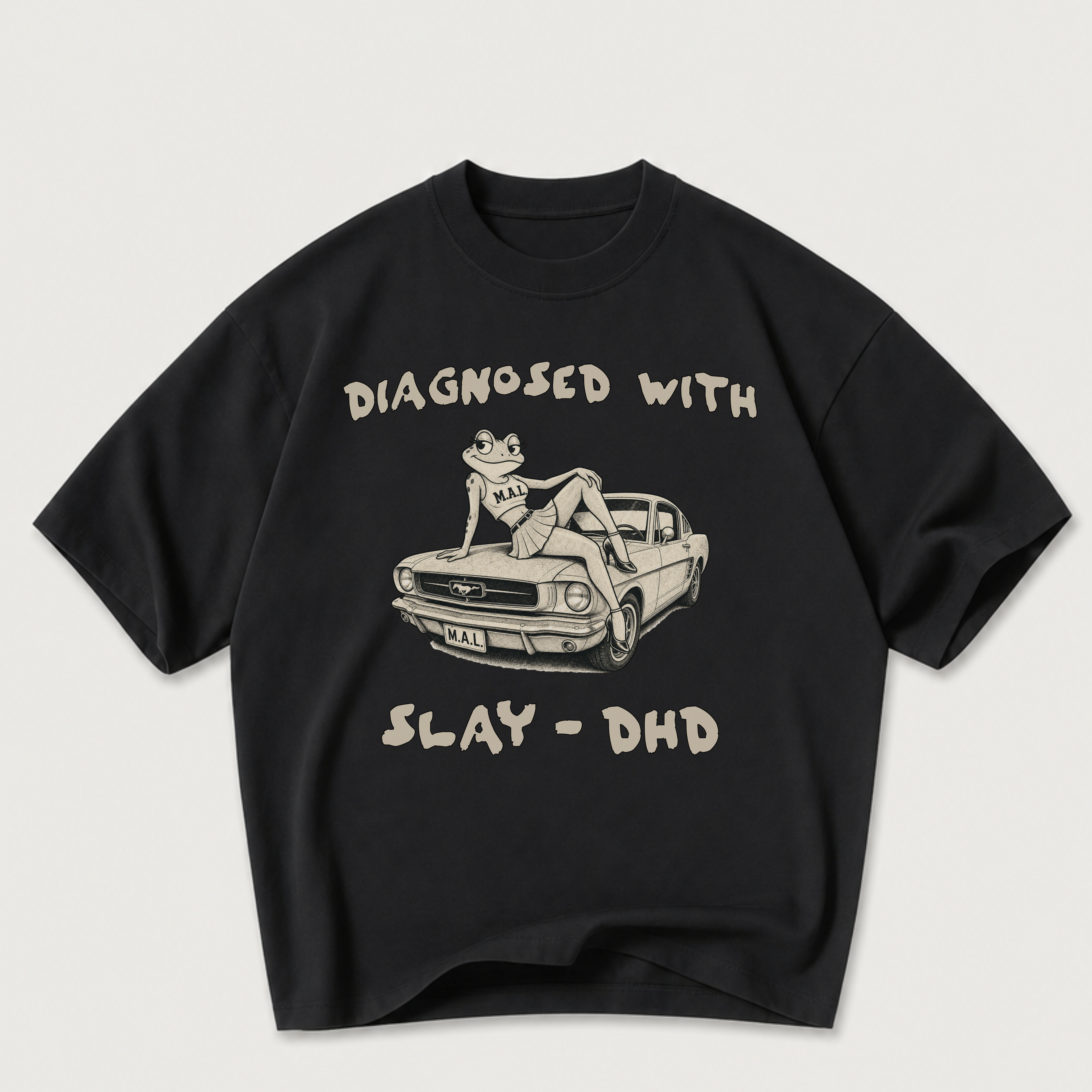 Diagnosed With SLAY-DHD Oversized T-Shirt