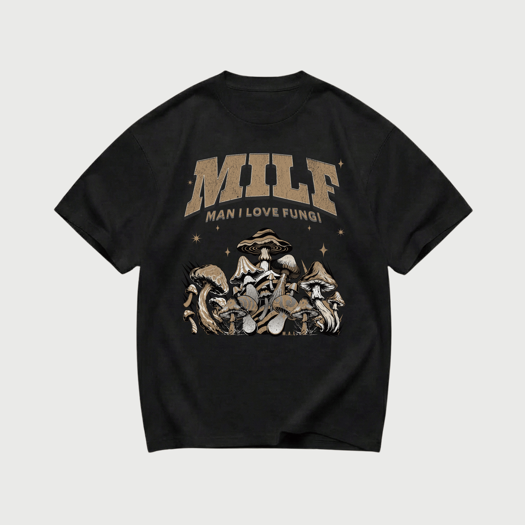MILF - Man I Love Fungi T-Shirt