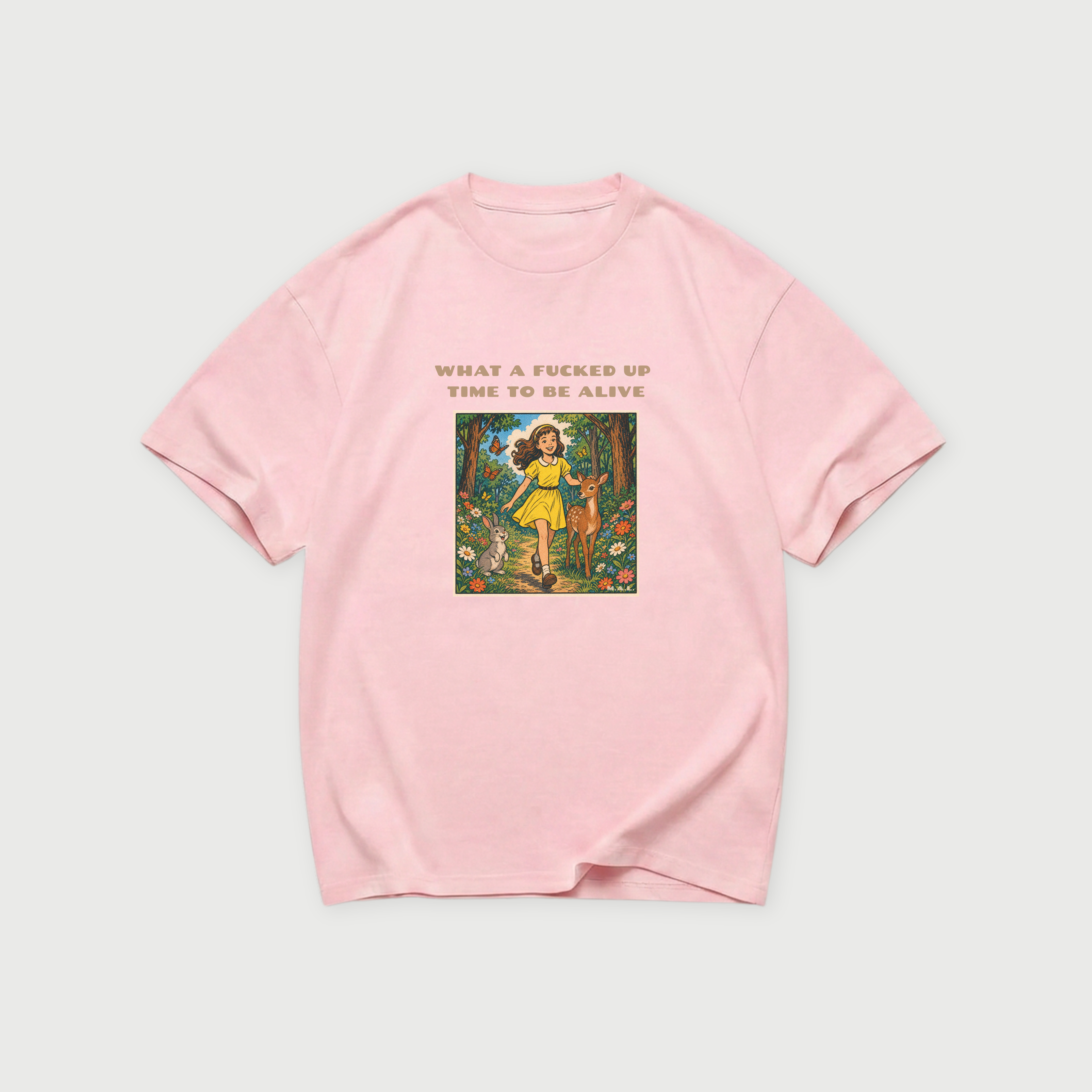 What a F*cked Up Time to Be Alive T-Shirt