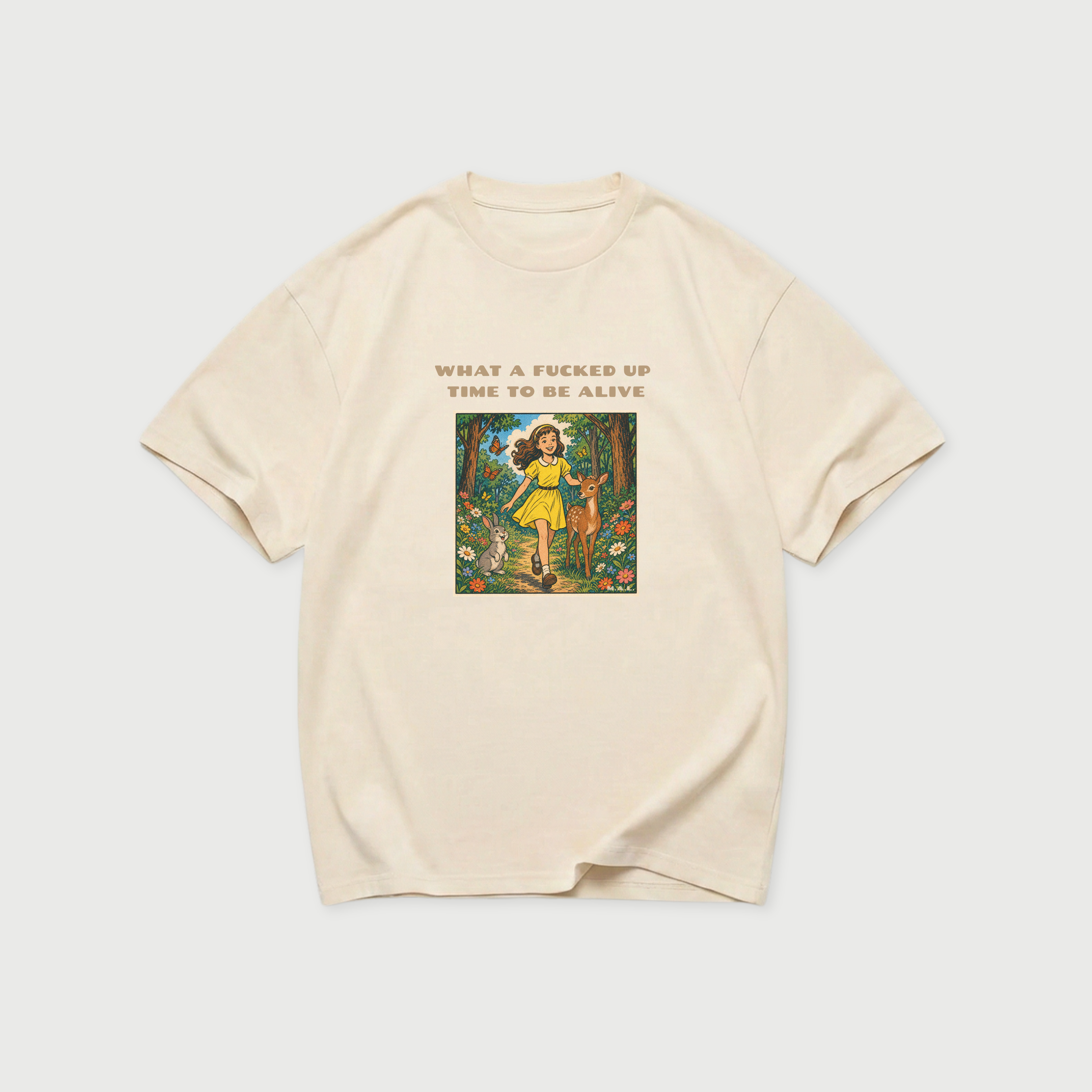 What a F*cked Up Time to Be Alive T-Shirt