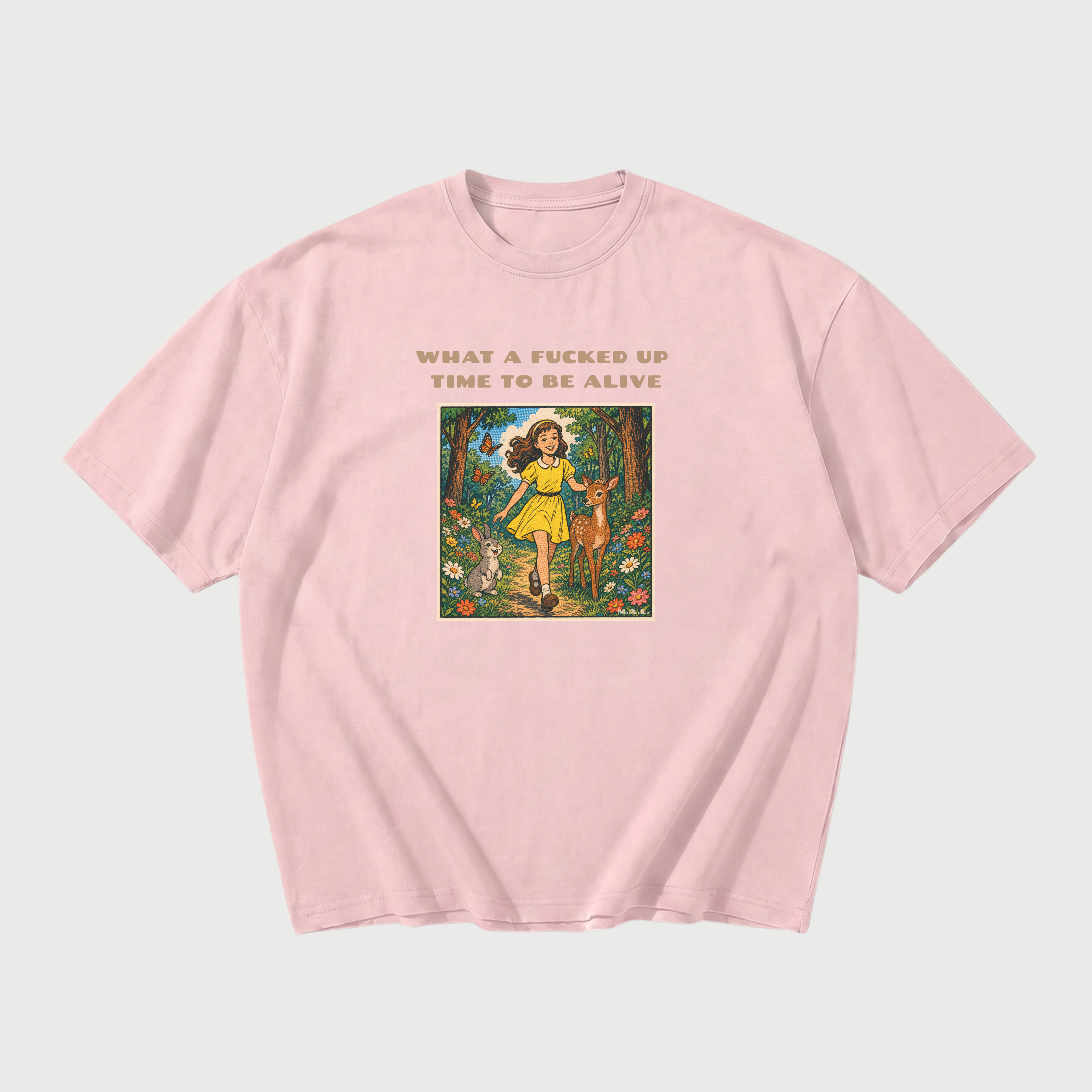 What a F*cked Up Time to Be Alive Oversized T-Shirt